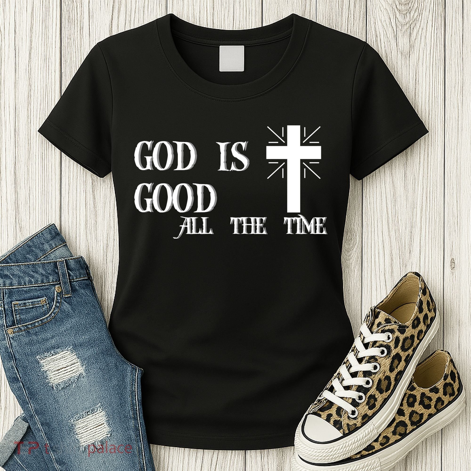 God Is Good All The Time With Cross Women's T-Shirt