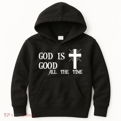 God Is Good All The Time With Cross Kids Hoodie
