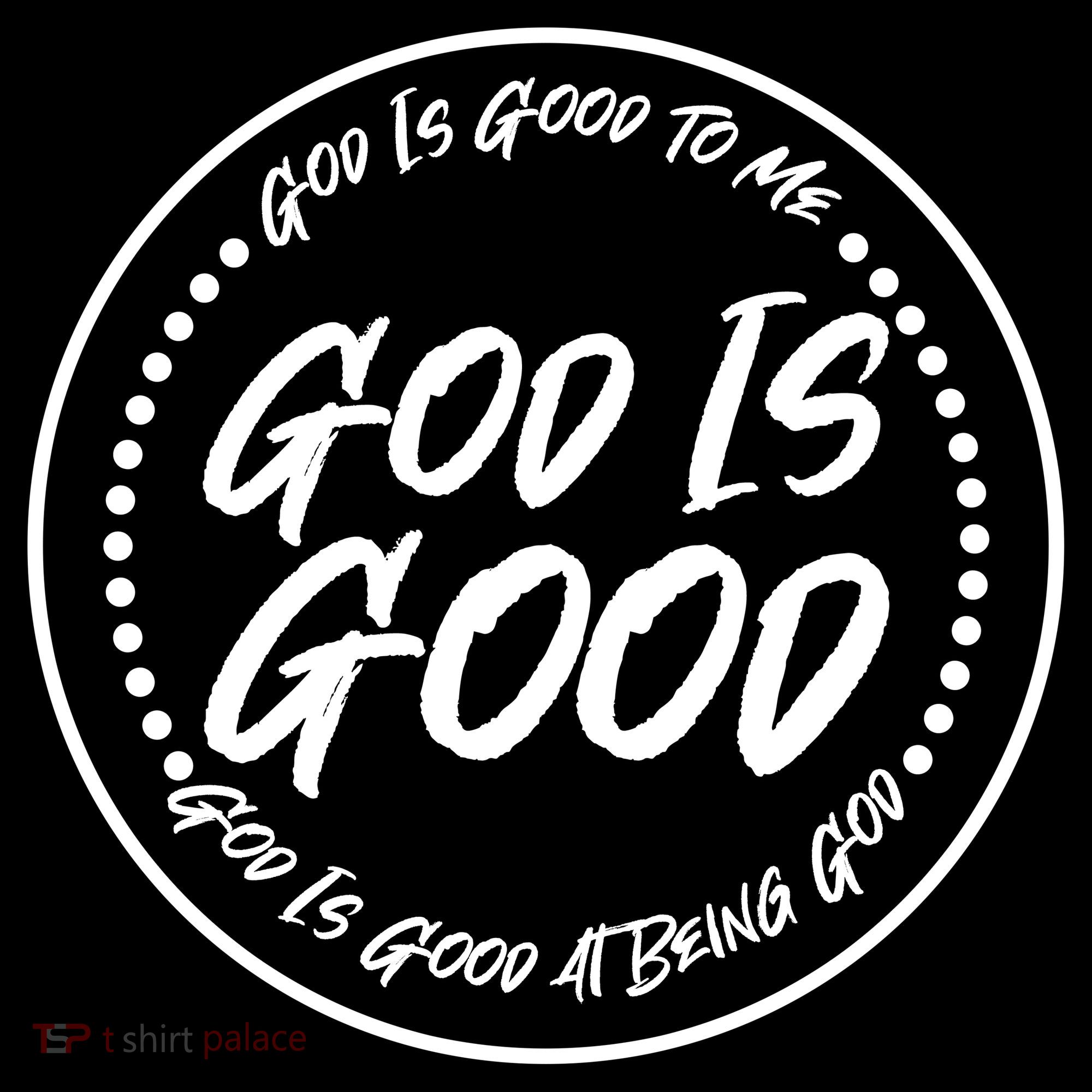 God is Good To Me  Good At Being God Women's Hoodie