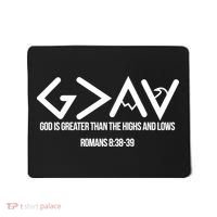 God Is Greater Romans 3:38 Mousepad thumb 0
