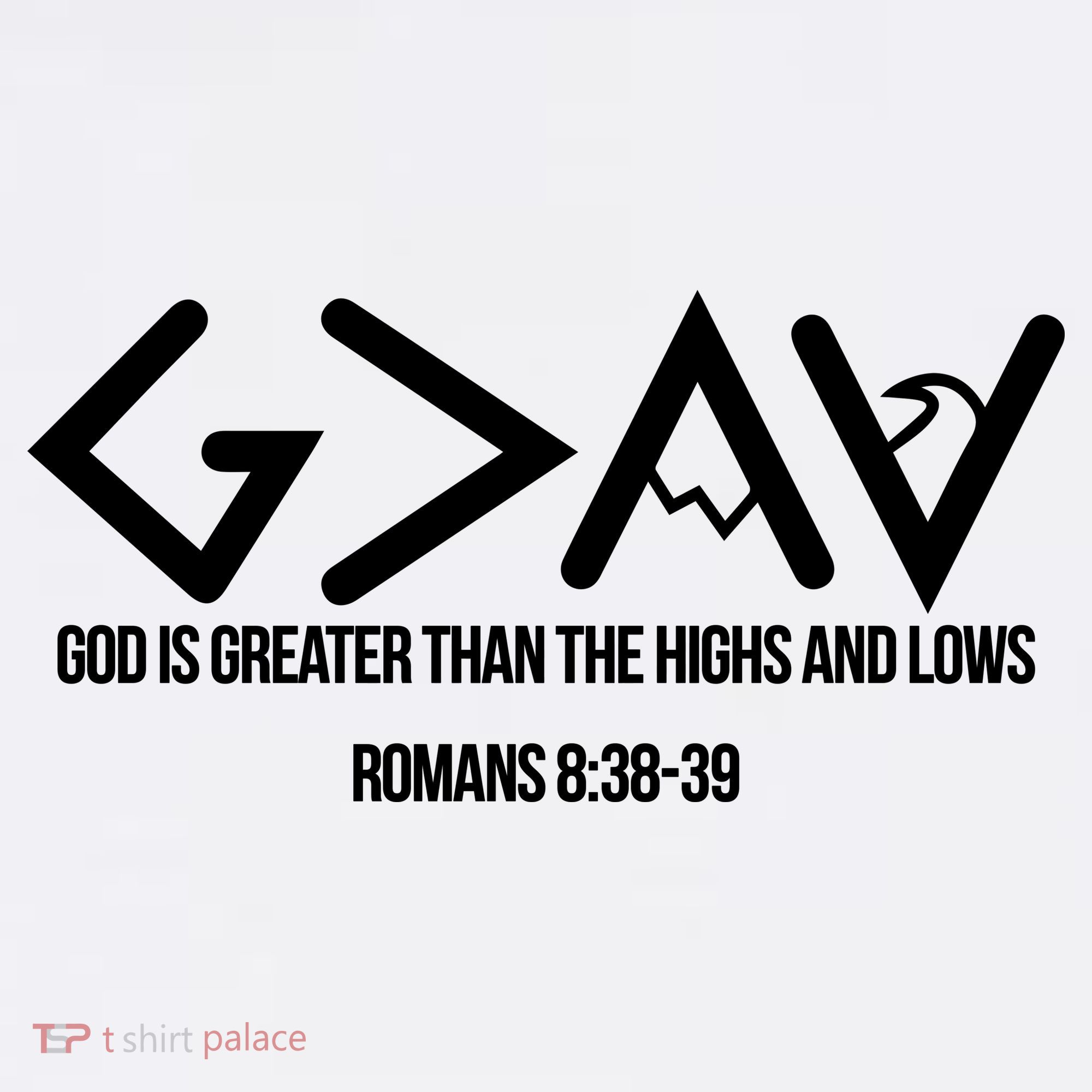 God Is Greater Romans 3:38 Garment-Dyed Sweatshirt