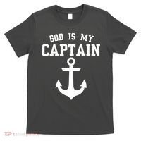 God Is My Captain T-Shirt thumb 0
