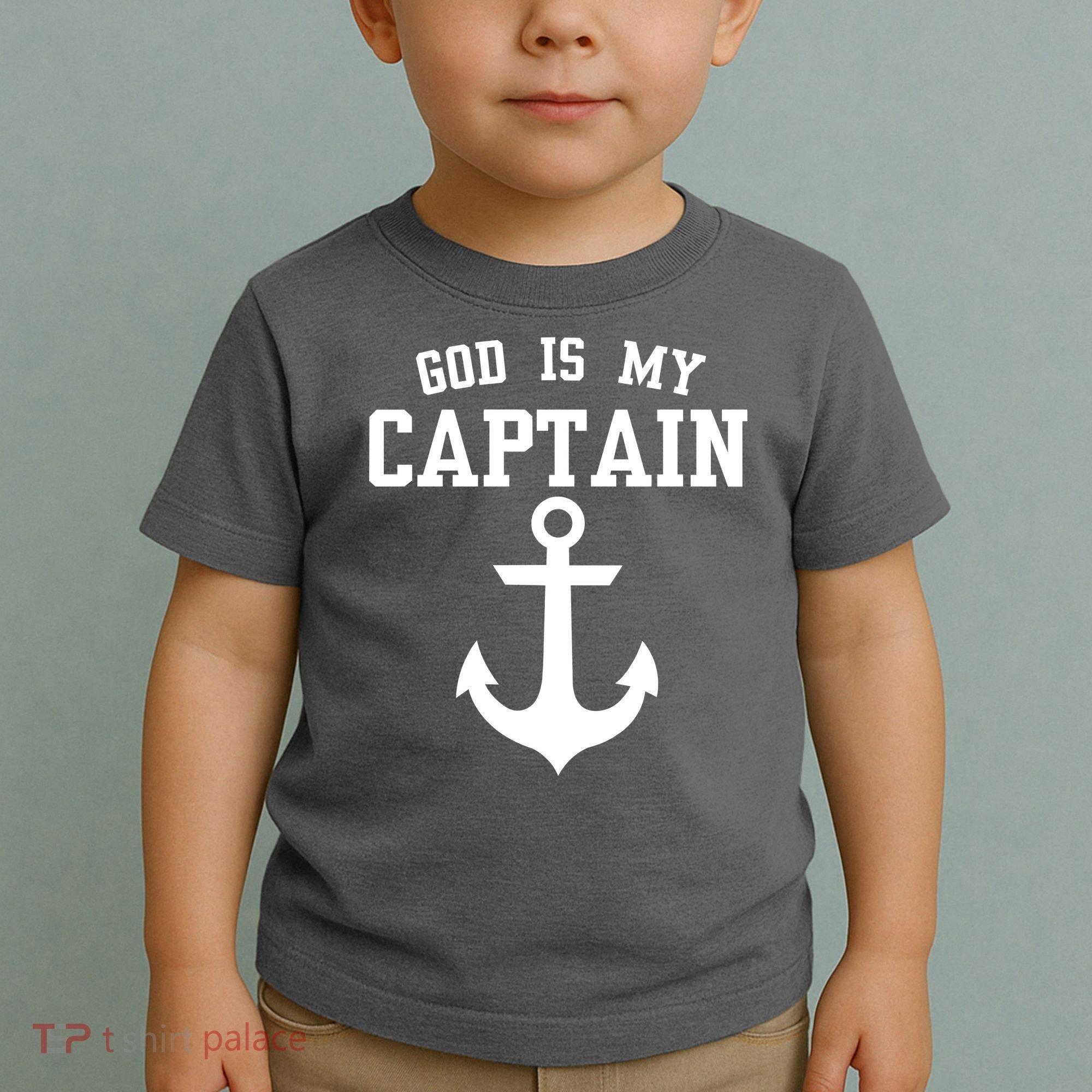 God Is My Captain Toddler T-Shirt