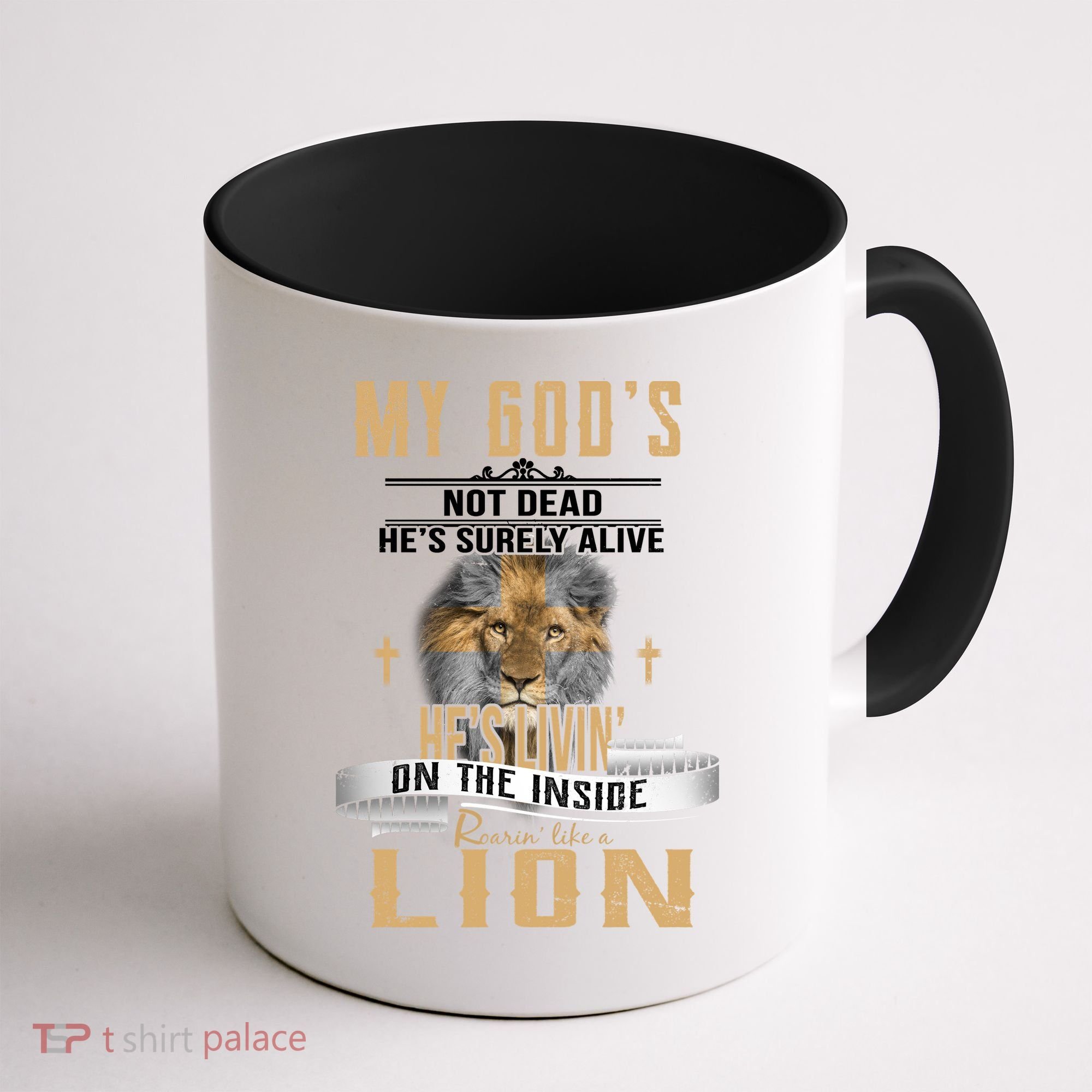 God Living On The Inside Roaring Like A Lion Coffee Mug