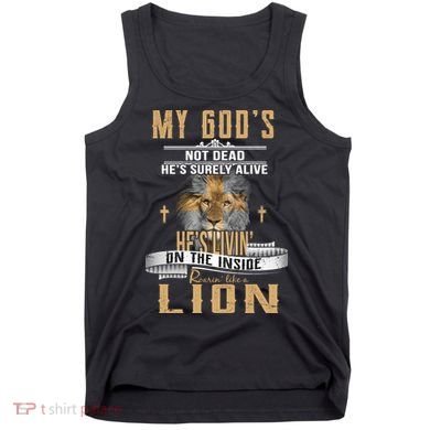 God Living On The Inside Roaring Like A Lion Tank Top