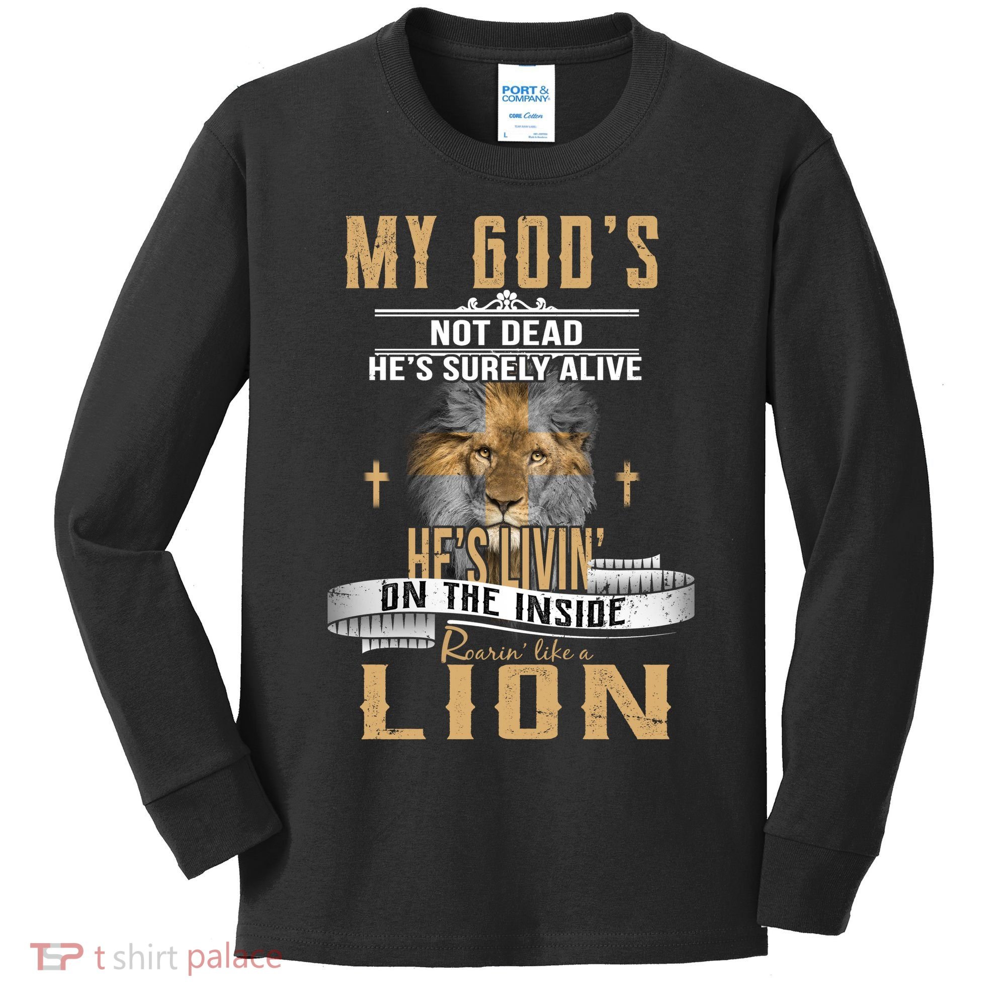 God Living On The Inside Roaring Like A Lion Kids Long Sleeve Shirt