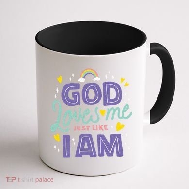 God Loves Me Just Like I Am Coffee Mug back