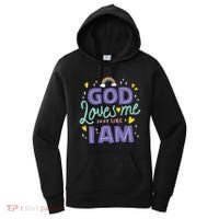 God Loves Me Just Like I Am Women's Hoodie thumb 0