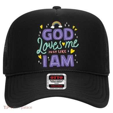 God Loves Me Just Like I Am Hat