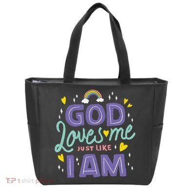 God Loves Me Just Like I Am Tote Bag