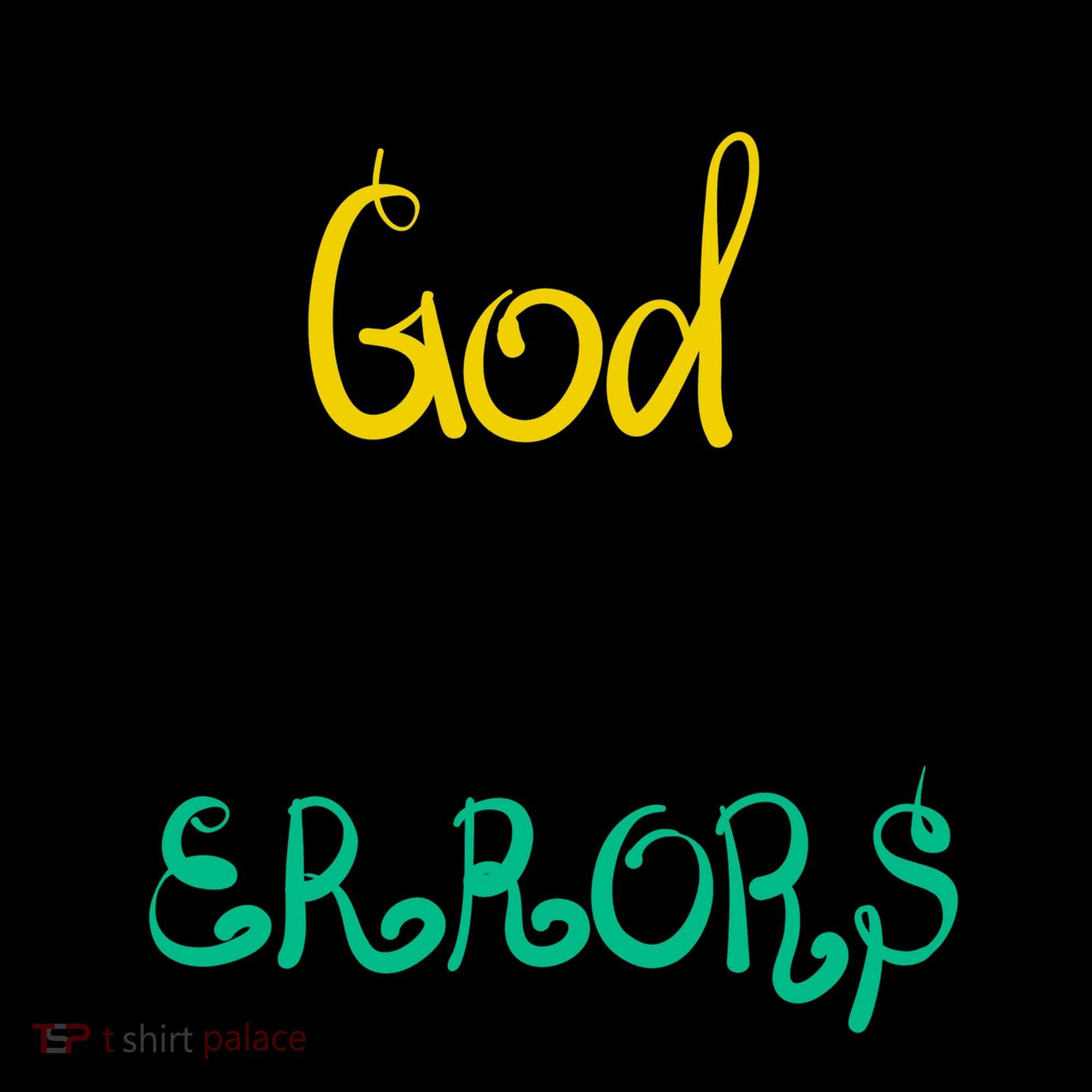 God Never Makes Errors Coffee Mug