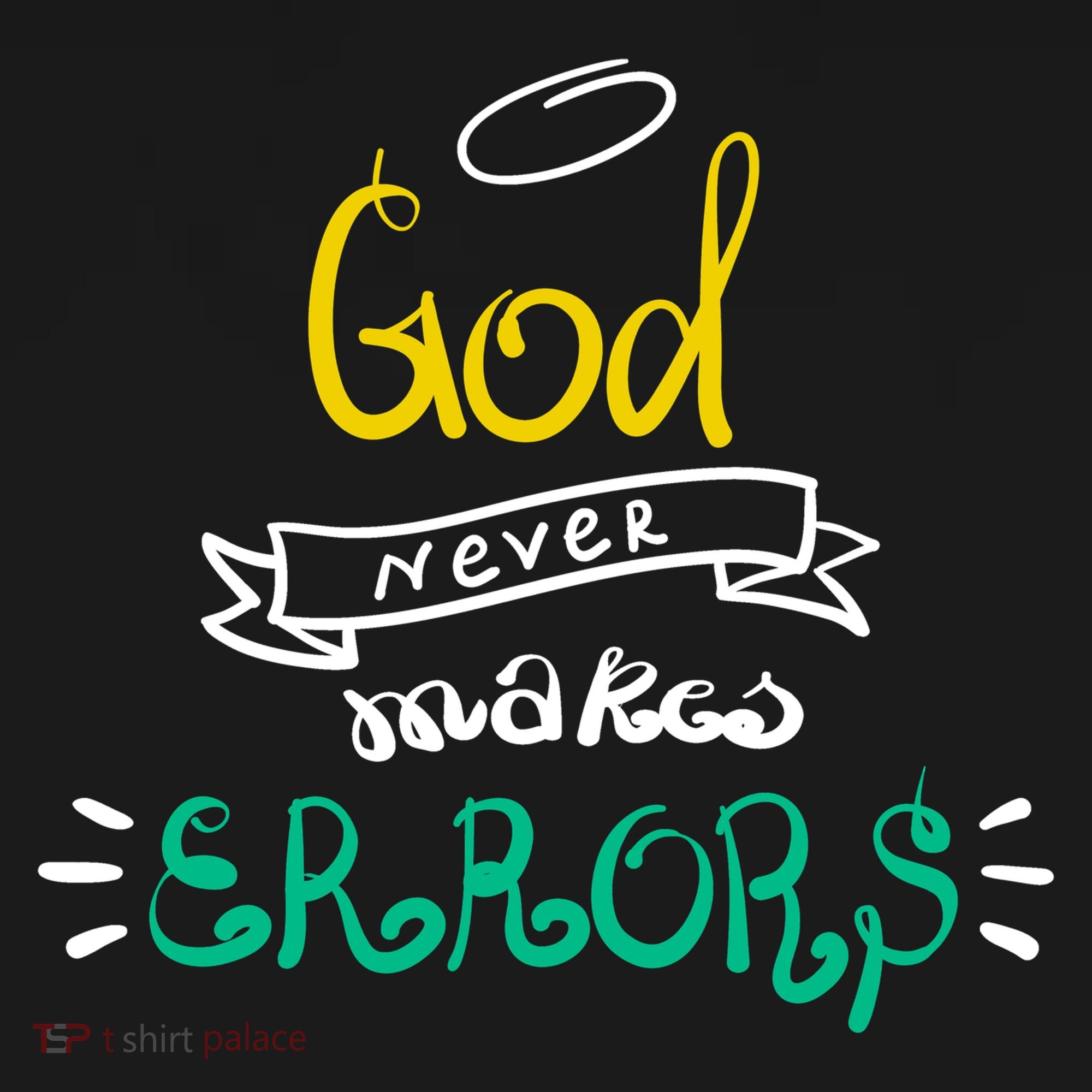 God Never Makes Errors Ornament
