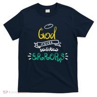 God Never Makes Errors T-Shirt thumb 0