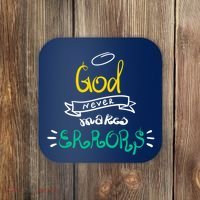 God Never Makes Errors Coaster thumb 0