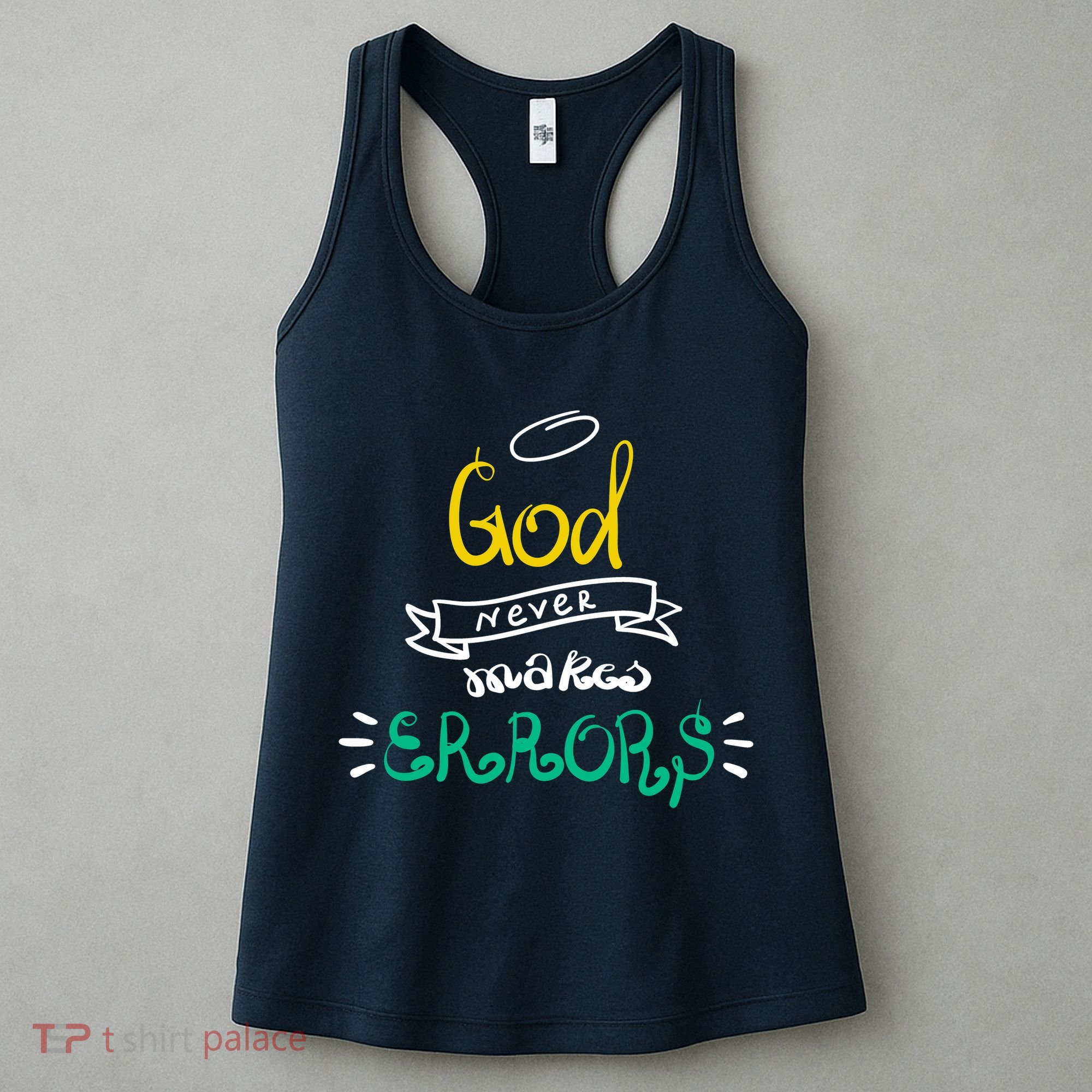 God Never Makes Errors Women's Tank Top