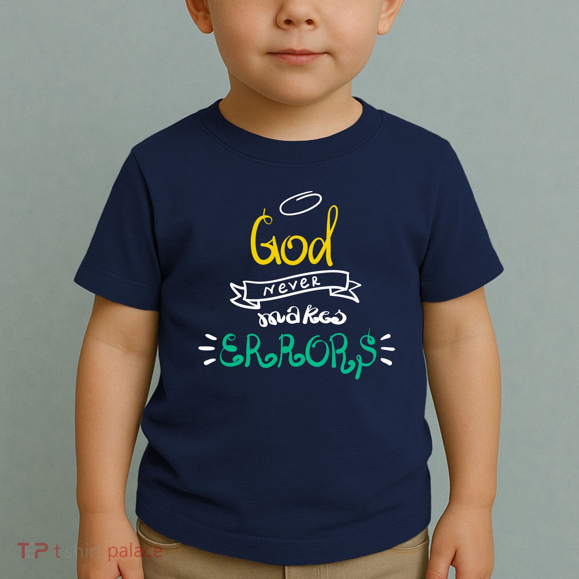 God Never Makes Errors Toddler T-Shirt