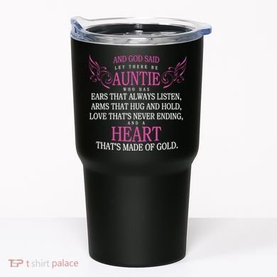 God Said Let There Be Auntie Tumbler