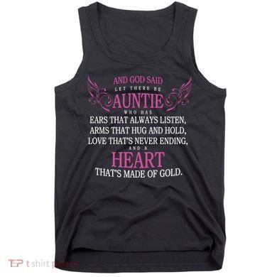 God Said Let There Be Auntie Tank Top