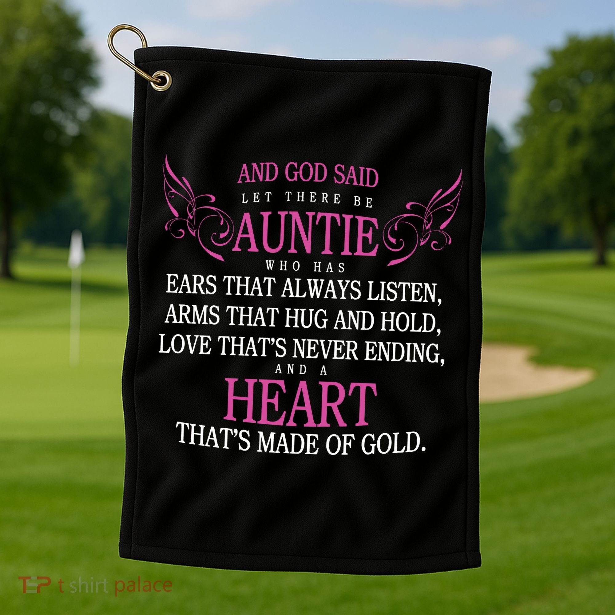 God Said Let There Be Auntie Golf Towel