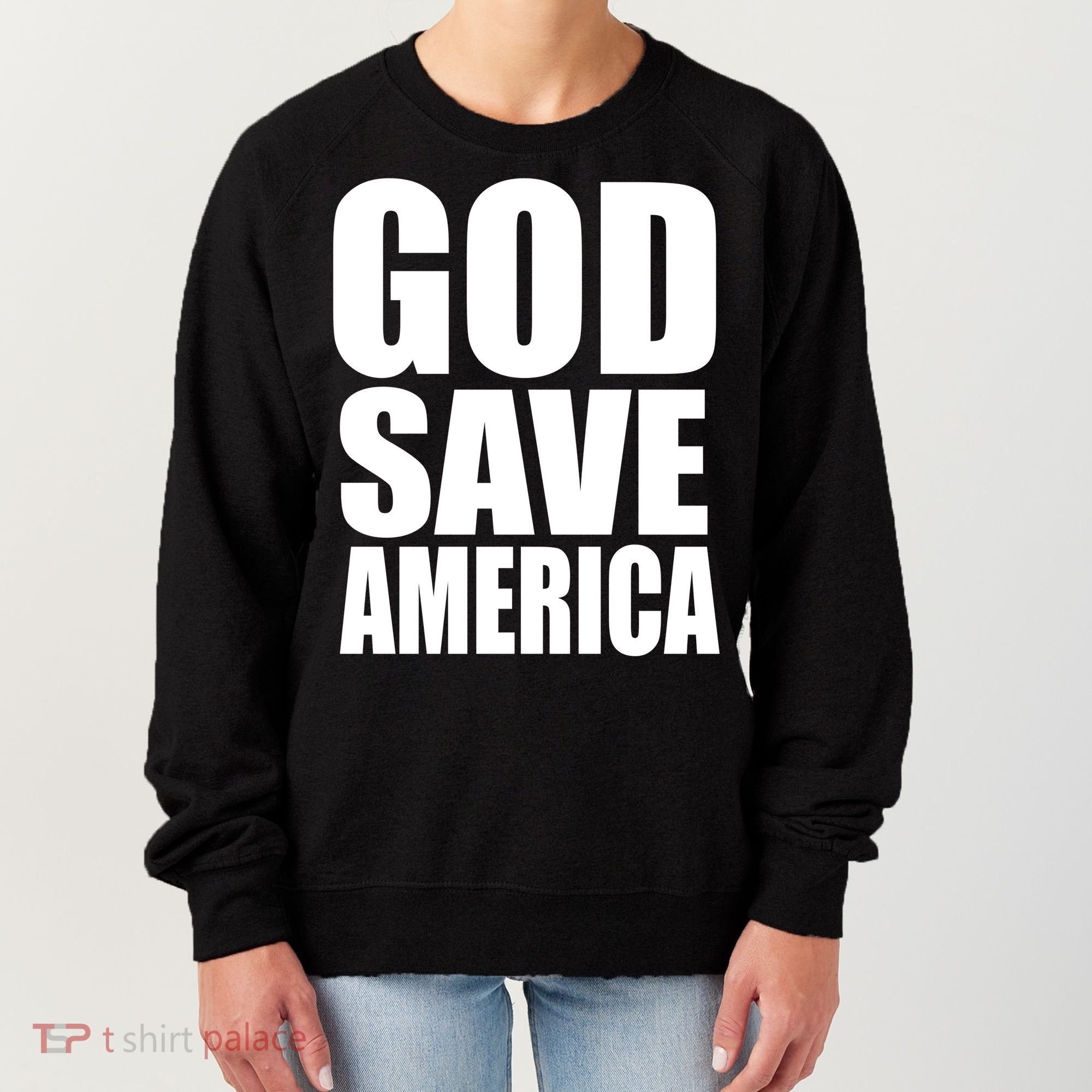 God Save America Women's Sweatshirt