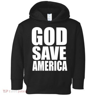 God Save America Toddler Hoodie