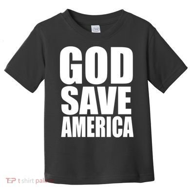 God Save America Toddler T-Shirt