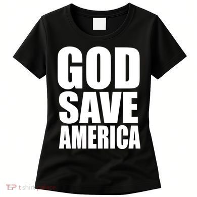 God Save America Women's T-Shirt