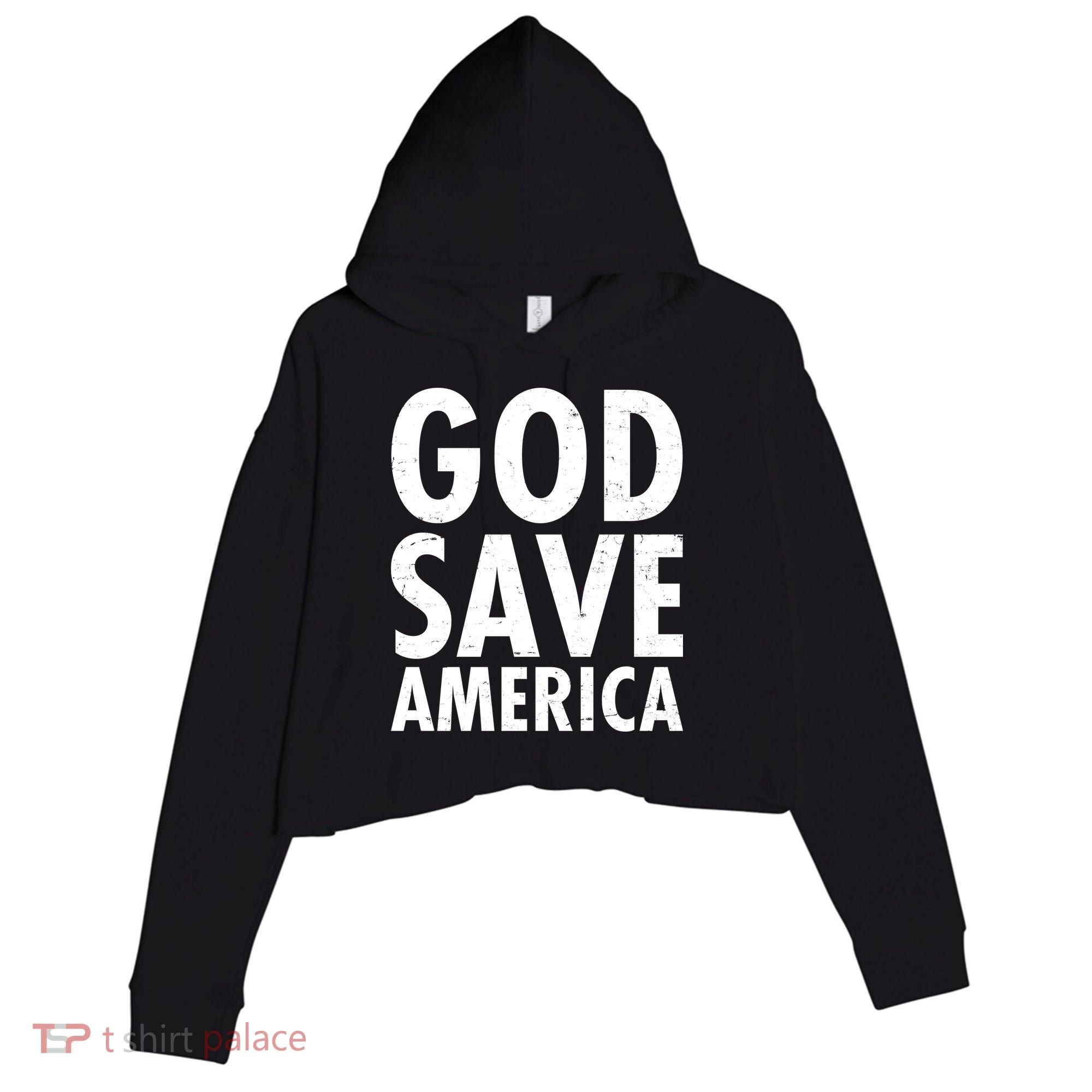 God Save America USA Religious Crop Fleece Hoodie