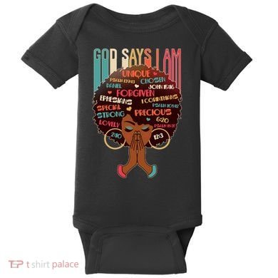 God Says I Am Praying Black Woman Baby Bodysuit