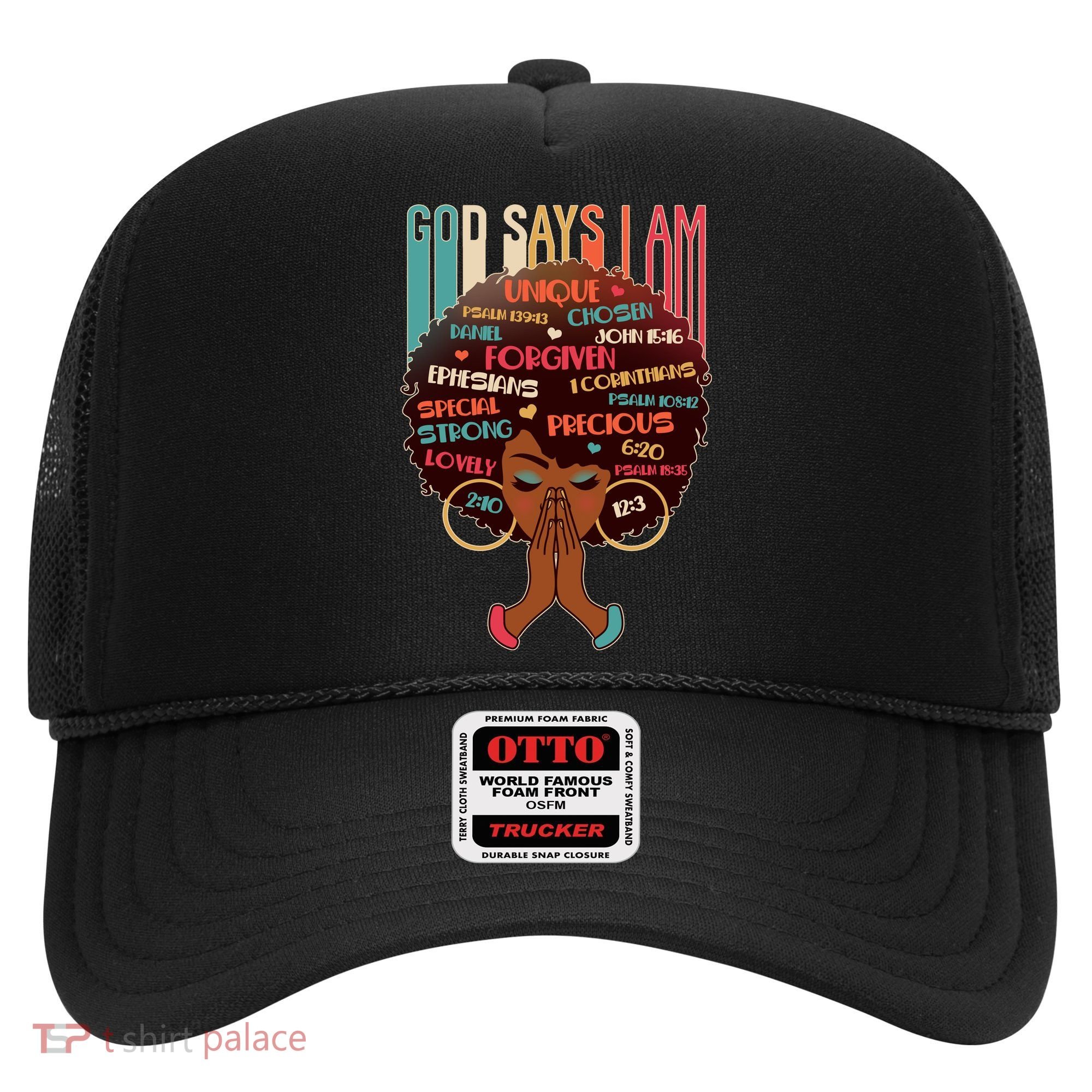 God Says I Am Praying Black Woman Hat