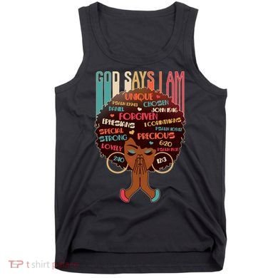 God Says I Am Praying Black Woman Tank Top