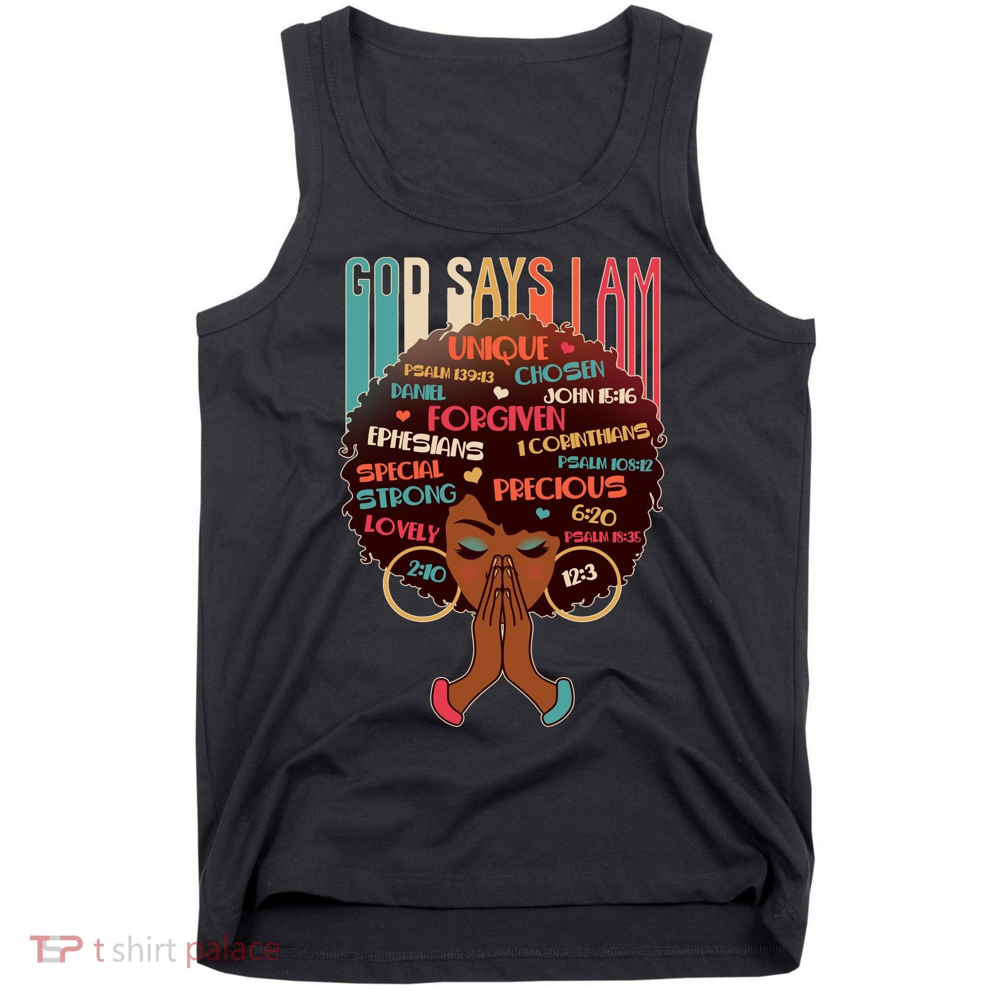 God Says I Am Praying Black Woman Tank Top