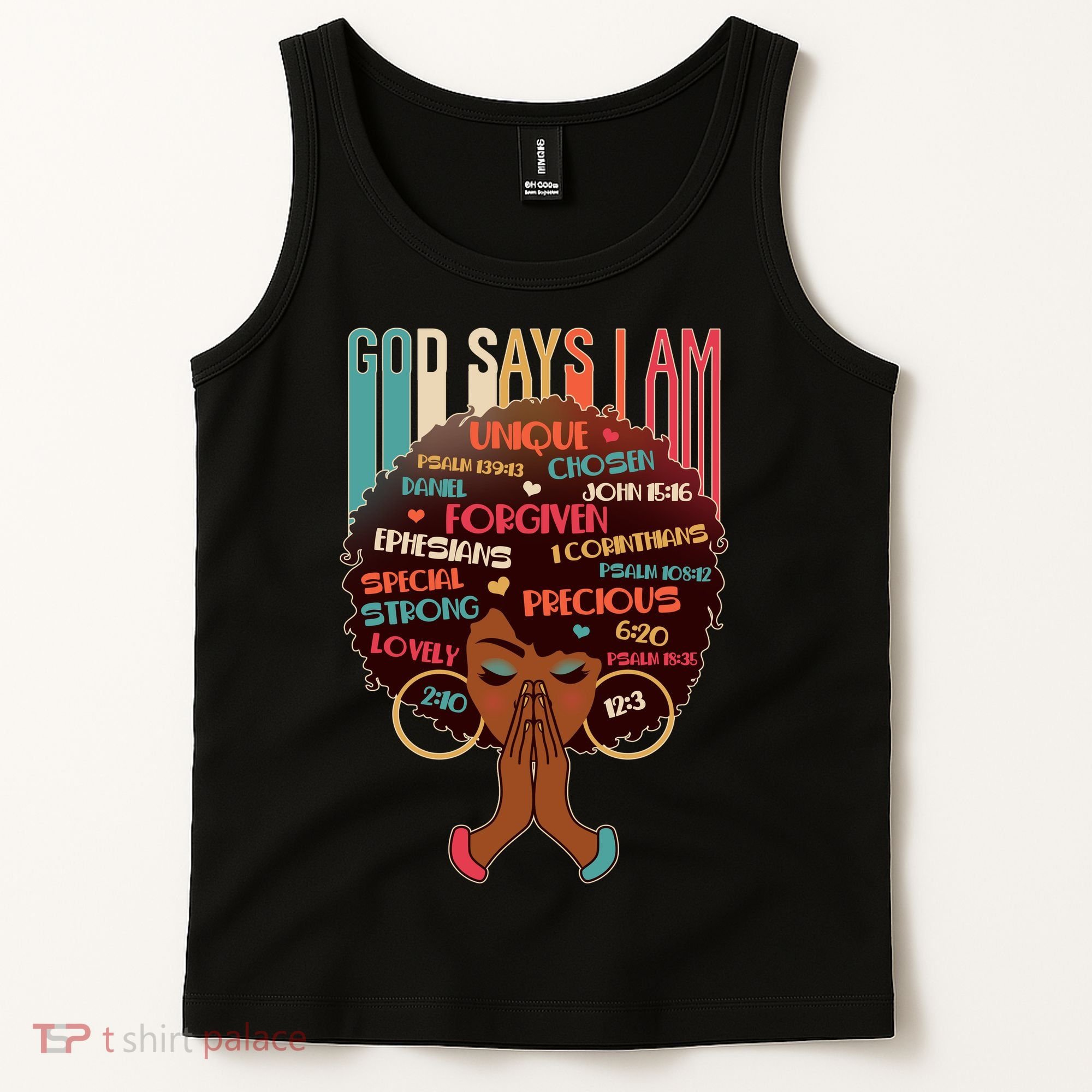 God Says I Am Praying Black Woman Tank Top