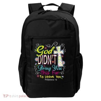 God Won't Leave You Backpack