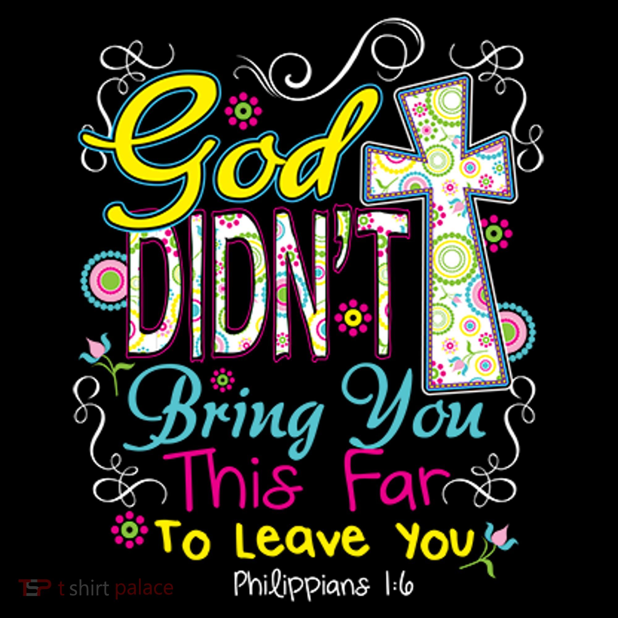 God Won't Leave You Coffee Mug