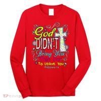 God Won't Leave You Long Sleeve Shirt thumb 0