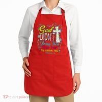 God Won't Leave You Apron thumb 2