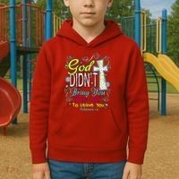 God Won't Leave You Kids Hoodie thumb 2