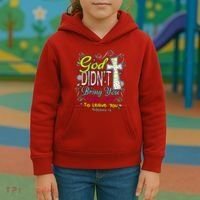God Won't Leave You Kids Hoodie thumb 3