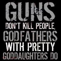 Godfathers With Pretty Goddaughters Kill People Kids T-Shirt thumb 4