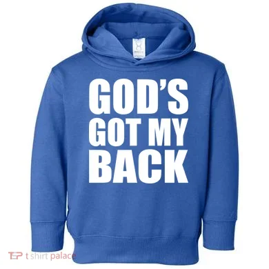 God's Got My Back Toddler Hoodie