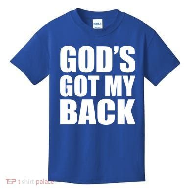 God's Got My Back Kids T-Shirt