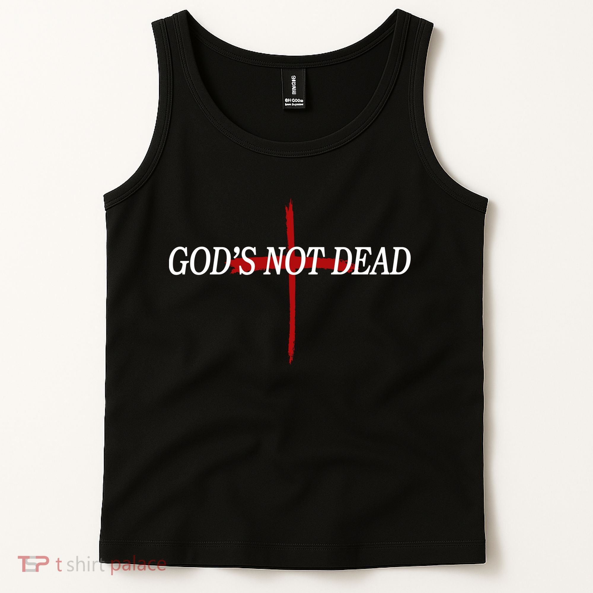 God's Not Dead Tank Top