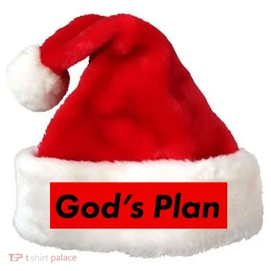God's Plan Santa Hat