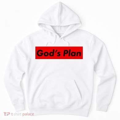 God's Plan Hoodie