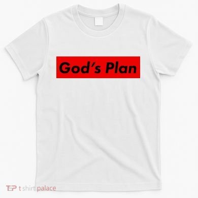 God's Plan T-Shirt