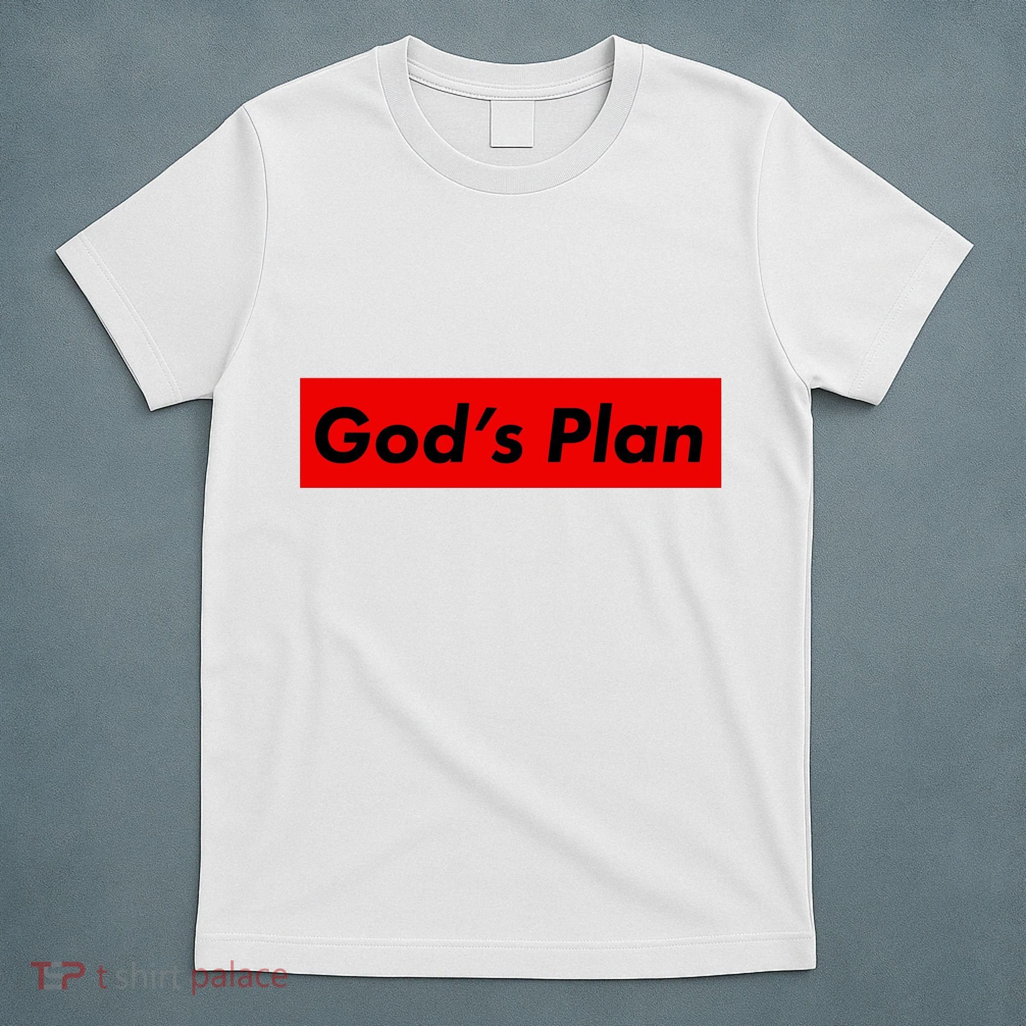 God's Plan T-Shirt