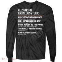 Glossary Of Engineering Terms Funny Engineer Definitions Tie-Dye Long Sleeve Shirt thumb 0