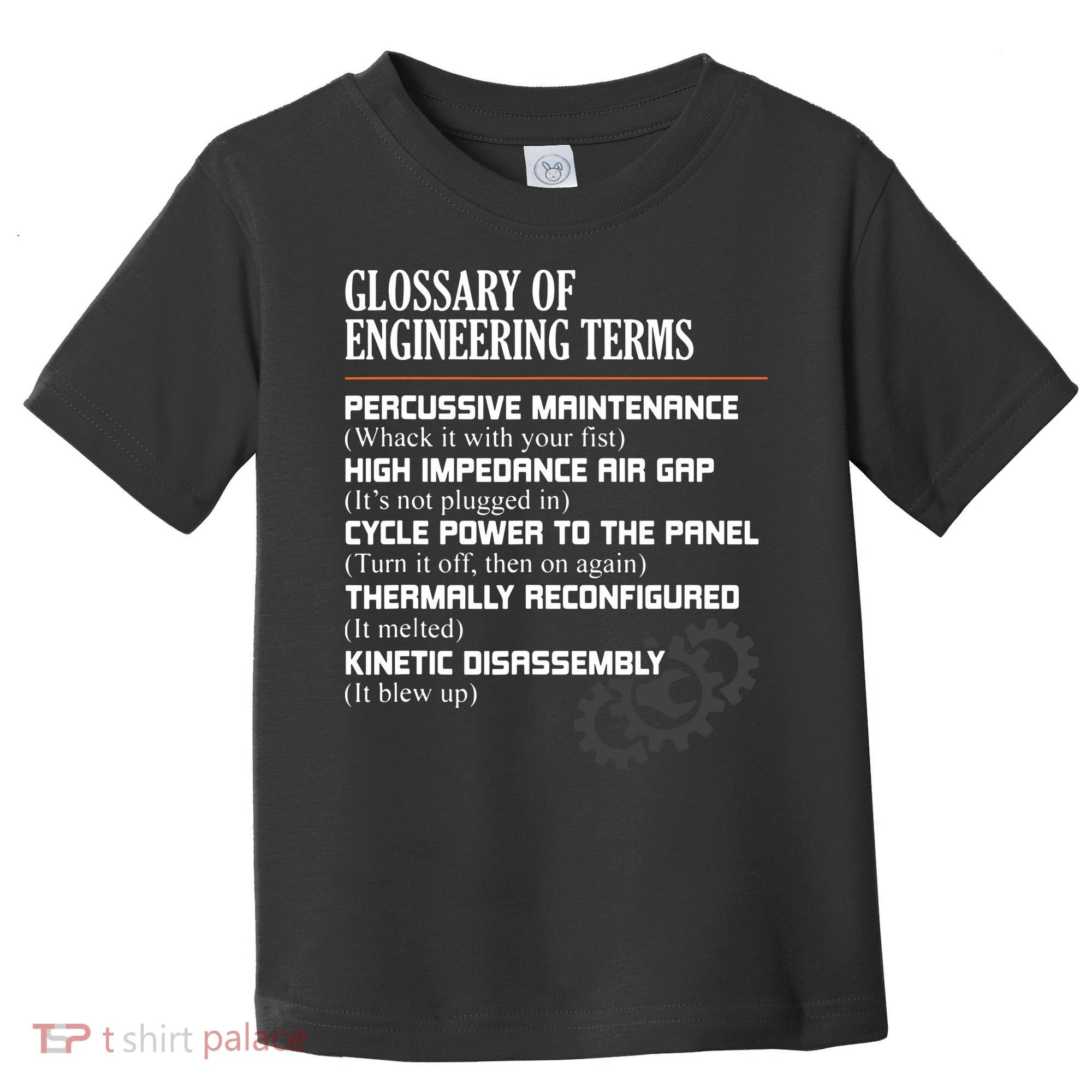 Glossary Of Engineering Terms Funny Engineer Definitions Toddler T-Shirt