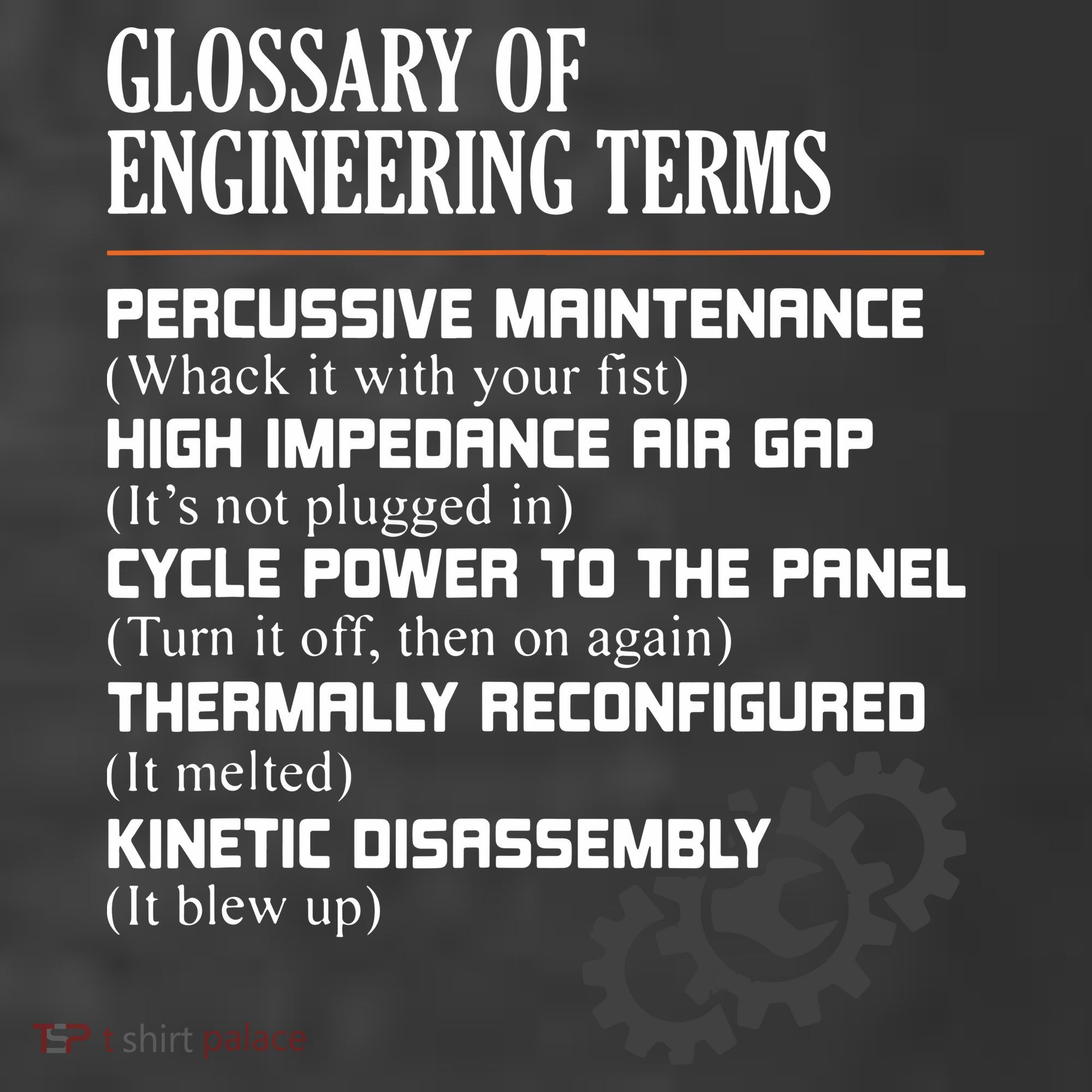 Glossary Of Engineering Terms Funny Engineer Definitions T-Shirt
